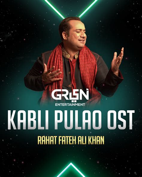 Ankhain Green Entertainment Drops Ost For Kabli Pulao Peformed By