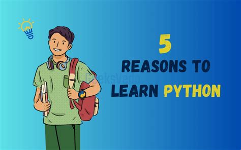 Reason Why You Should Learn Python In