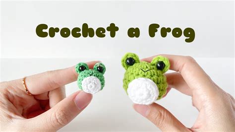 Tiny Frog Crochet Amigurumi Tutorial Step By Step Free Pattern Youtube