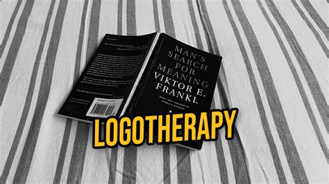 Logotherapy - Sitesh Patel