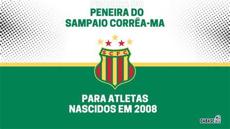 Sampaio Corrêa MA realizará peneira para a categoria sub 15 DaBase br