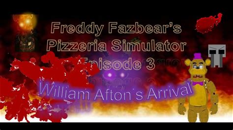 Freddy Fazbears Pizzeria Simulator Plush Episode 3 William Aftons