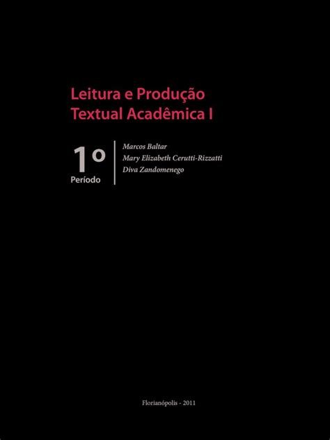 Pdf Livro Ufsc Leitura E Produ O Textual Acad Mica I Dokumen Tips