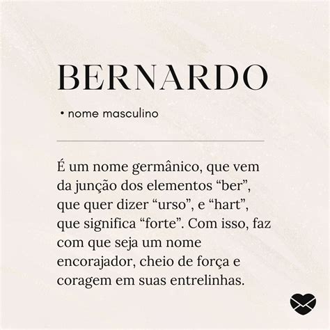 Significado Do Nome Bernardo Origem Frases E Mais