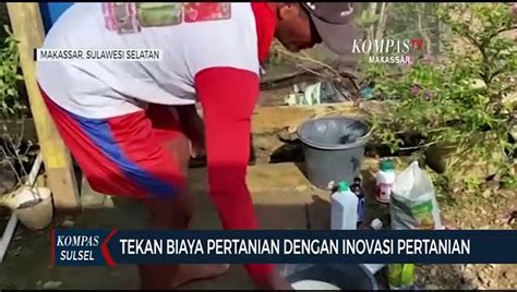 Tekan Biaya Pertanian Dengan Inovasi Pertanian Video Dailymotion