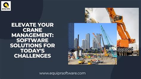 Ppt Elevate Your Crane Management Software Solutions For Today S