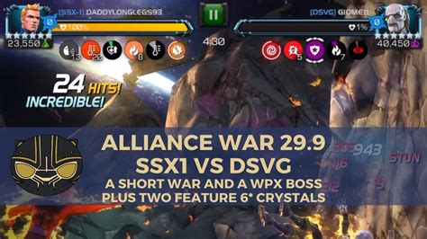 Alliance War 29 9 SSx1 Vs DSVG A Short War With A WPX Boss Plus Two