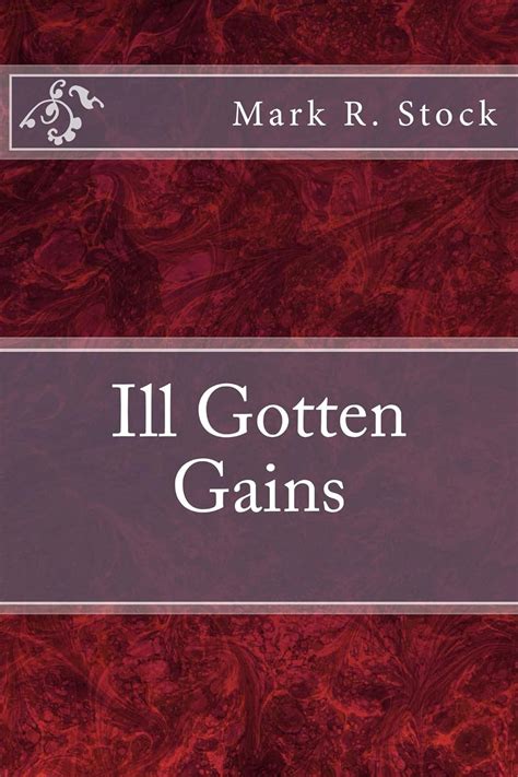 Jp Ill Gotten Gains English Edition 電子書籍 Stock Mark 洋書