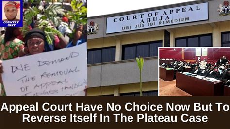 Appeal Court Have No Choice Now But To Reverse Itself In The Plateau Case Sacking 16 Pdp