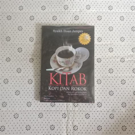 Jual Buku Kitab Kopi Dan Rokok Syaikh Ihsan Jampes Ori Terapibuku