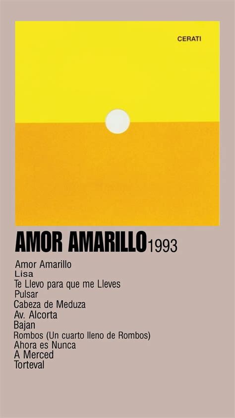 Amor Amarillo Album Amor Amarillo Cerati Gustavo Cerati Bandas