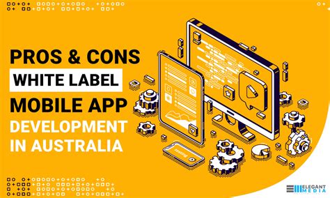 Pros And Cons White Label Mobile App Development In Australia