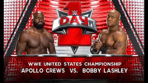 Apollo Crews Vs Bobby Lashley United States Title Match Wwe Day One