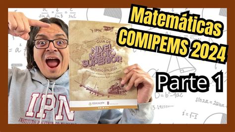 Guía de Estudio COMIPEMS 2024 Reactivos de MATEMÁTICAS Parte 1 YouTube