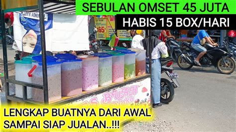 INTIP CARA PEMBUATAN ES BUAH VIRAL KEKINIAN HABIS 15 BOX HARI OMSET 45