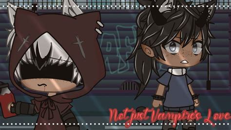 𝑵𝒐𝒕 𝒋𝒖𝒔𝒕 𝑽𝒂𝒎𝒑𝒊𝒓𝒆 𝒍𝒐𝒗𝒆 Glmm Original Gay Gacha life mini movie