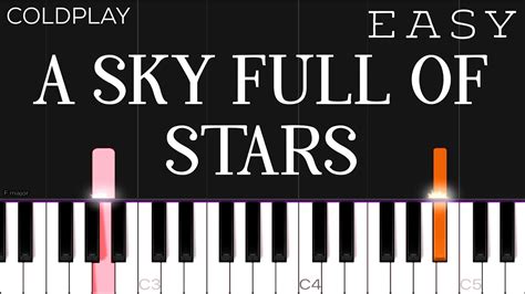 Coldplay A Sky Full Of Stars Easy Piano Tutorial Youtube