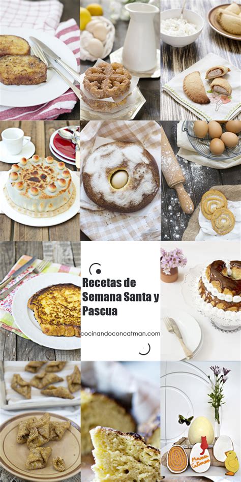 Recetas De Semana Santa Y Pascua