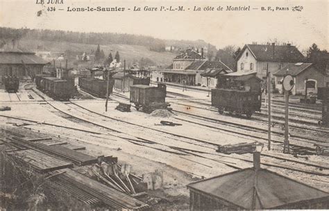 Lons Le Saunier La Gare Plm Et La C Te De Montciel Carte Post E En