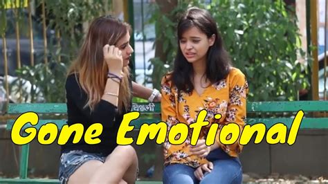 Prank On Girl Gone Very Emotional Funny Pranks In India Youtube