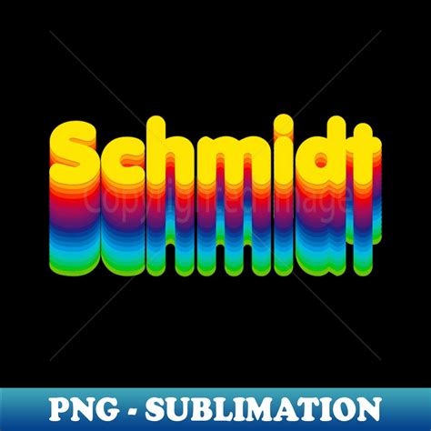 Rainbow Layers Schmidt Name Label PNG Sublimation Digital Inspire