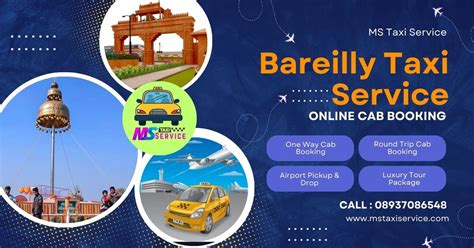 Bareilly Taxi Service In Bareilly Airport Taxi Rates Contact Number