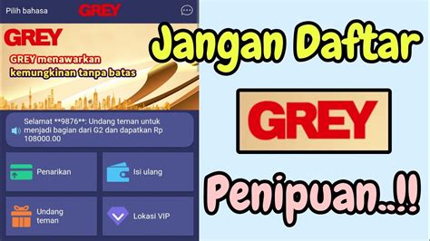 Jangan Daftar Aplikasi Grey Sebelum Lihat Video Ini Review Jujur