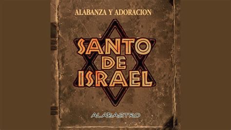 Santo De Israel Youtube Music