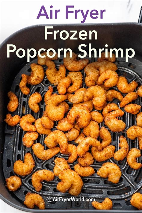 Air Fryer Frozen Popcorn Shrimp In 8 10 Minutes Air Fryer World