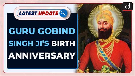 Guru Gobind Singh Jis Birth Anniversary Latest Update Drishti Ias