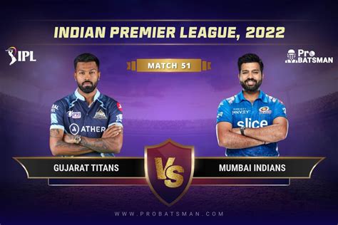 Ipl 2022 Match 51 Gt Vs Mi Dream11 Prediction With Preview Playing