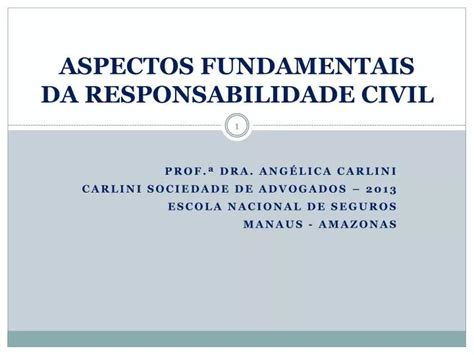 PPT ASPECTOS FUNDAMENTAIS DA RESPONSABILIDADE CIVIL PowerPoint