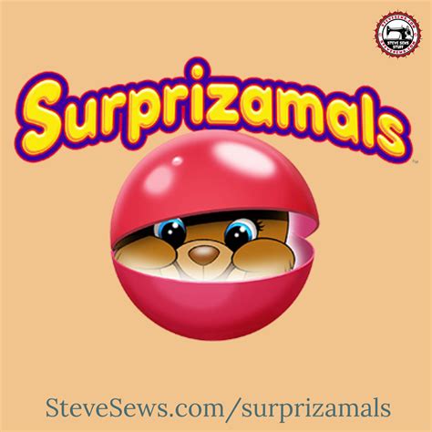 Surprizamals - Steve Sews Stuff