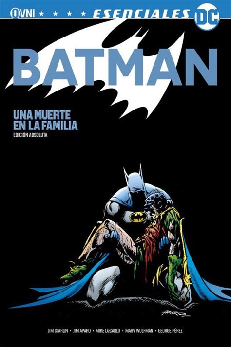 BATMAN UNA MUERTE EN LA FAMILIA EDICIÓN ABSOLUTA OVNI Lecturas Comics