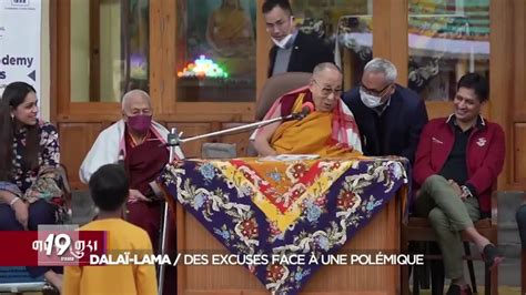 Dalaï Lama des excuses face à une polémique Auvio