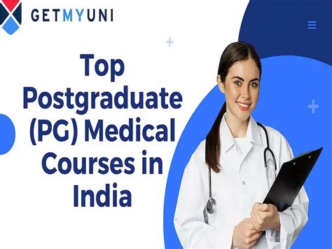 Top Postgraduate PG Medical Courses In India 2024 Getmyuni