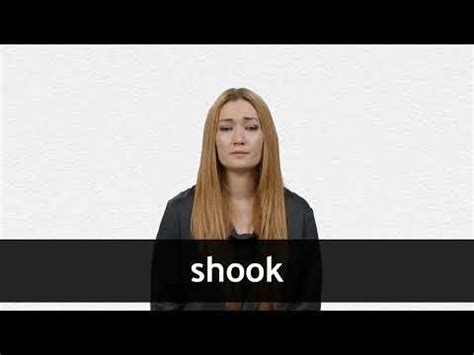 SHOOK definition and meaning | Collins English Dictionary