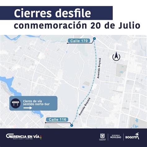 Conoce Los Cierres Viales Y Desv Os Por La Celebraci N Del De Julio