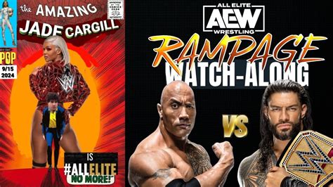 AEW Rampage 9 15 23 Full Show LIVE Watch Along Jade Cargills Last AEW