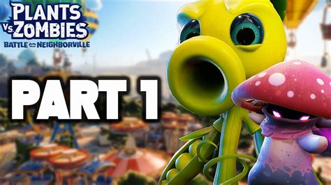 Plants Vs Zombies Battle For Neighborville Gameplay Walkthrough Part 1