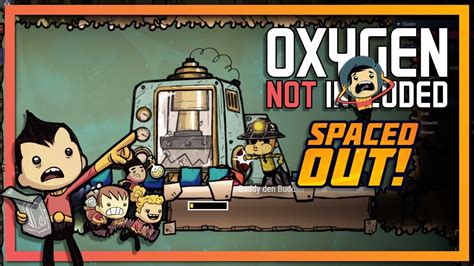 Oxygen Not Included Spaced Out Arbeit Mit Der Faust Deutsch Let