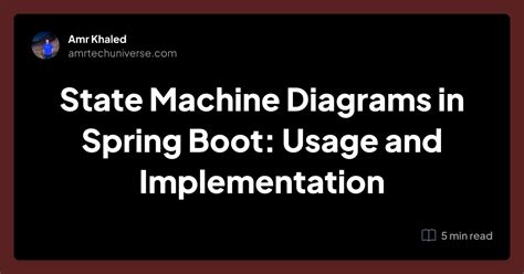 State Machine Diagrams In Spring Boot Usage And Implementation