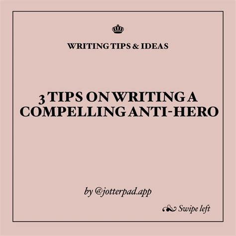 3 Tips For Writing An Anti Hero In 2024 Writing Tips Writing