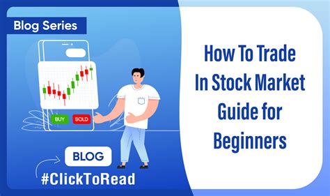 How To Trade In The Stock Market Complete Guide For Beginners