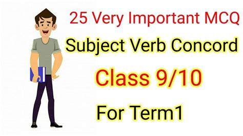 Subject Verb Concord Mcqs For Term 1 2021 2022 Class 9 10 English Grammar Youtube