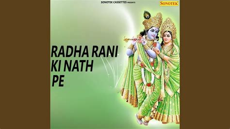 Radha Rani Ki Nath Pe Youtube