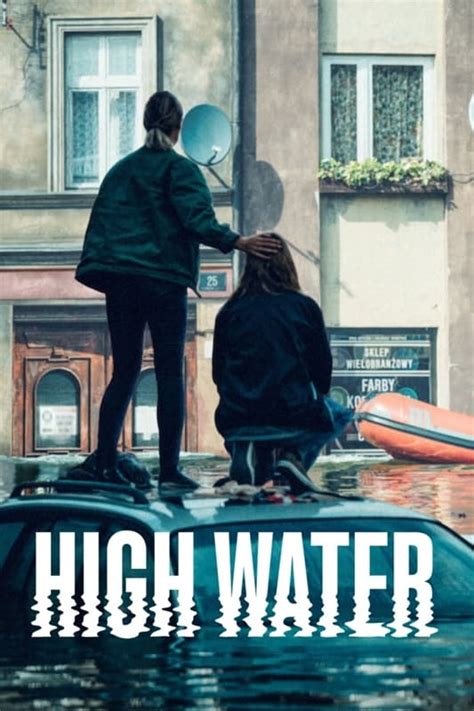 High Water Season 1 Where To Watch Streaming And Online In New