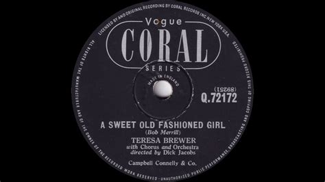 Teresa Brewer A Sweet Old Fashioned Girl Youtube