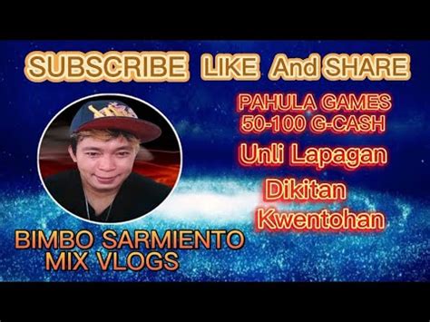 Th Live Stream Unli Lapagan Dikitan Pahula Games Gcash Halina