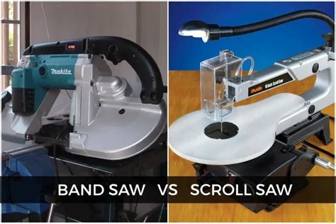 Scroll Saw Vs Band Saw Comparison SawsReviewed